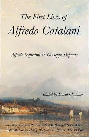 The First Lives of Alfredo Catalani de Alfredo Soffredini