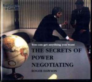 Dawson, R: The Secrets of Power Negotiating