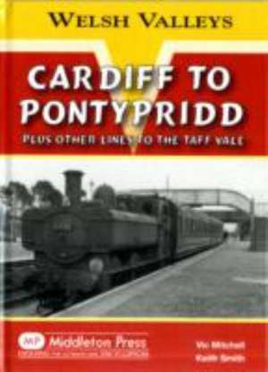 Cardiff to Pontypridd de Keith Smith