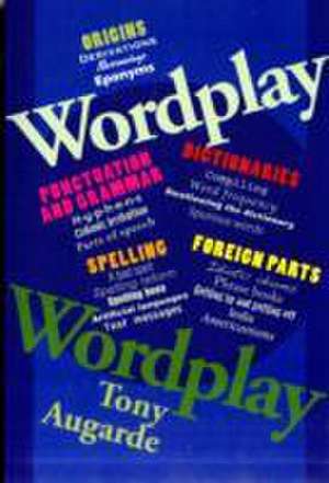 Augarde, T: Wordplay de Tony Augarde