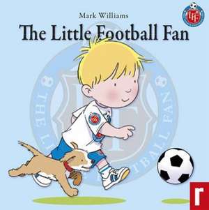 Little Football Fan de Mark Williams