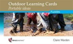 Outdoor Learning Cards: Portable Ideas de Claire Warden