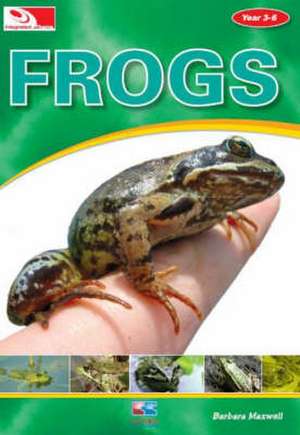 Frogs de BARBARA MAXWELL