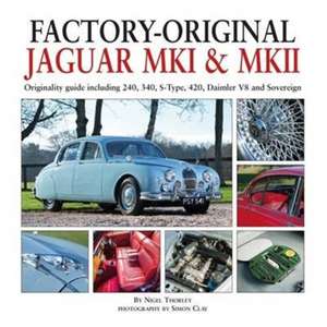 FACTORY-ORIGINAL JAGUAR MK1 & de Nigel Thorley