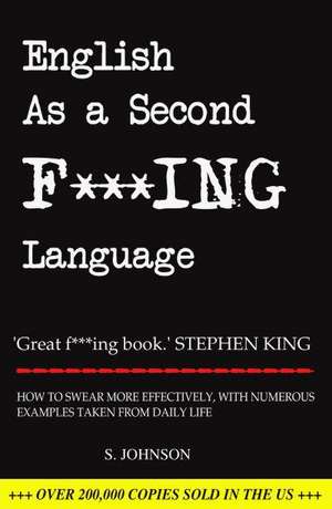 Johnson, S: English as a Second F***ing Language de Samuel Johnson