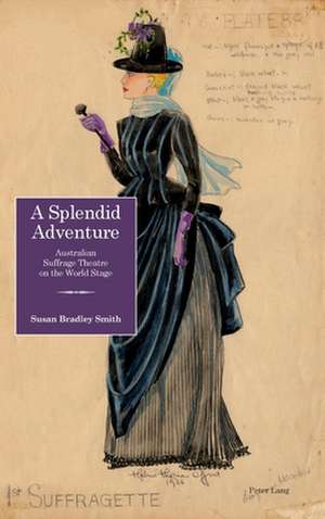 A Splendid Adventure de Susan Bradley Smith