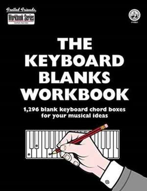 The Keyboard Blanks Workbook de Tobe A. Richards