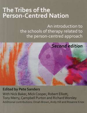 The Tribes of the Person-Centred Nation de Pete Sanders