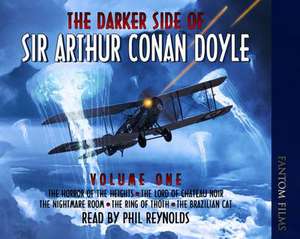 Doyle, S: The Darker Side of Sir Arthur Conan Doyle