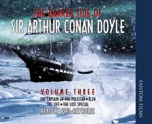 Doyle, S: The Darker Side of Sir Arthur Conan Doyle de Sir Arthur Conan Doyle