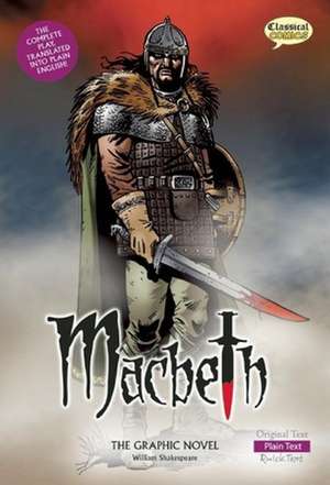 Macbeth the Graphic Novel: Plain Text de William Shakespeare
