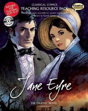 Jane Eyre Teaching Resource Pack: The Graphic Novel [With CDROM] de John M. Burns