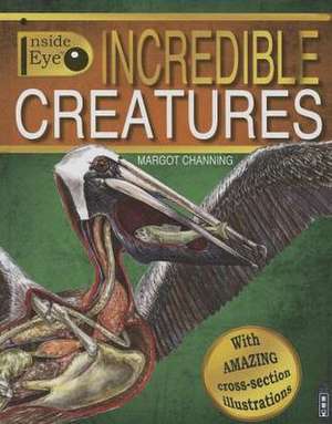 Incredible Creatures de Margot Channing