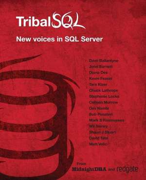 Tribal SQL de various