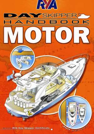 RYA Day Skipper Handbook - Motor de JON MENDEZ