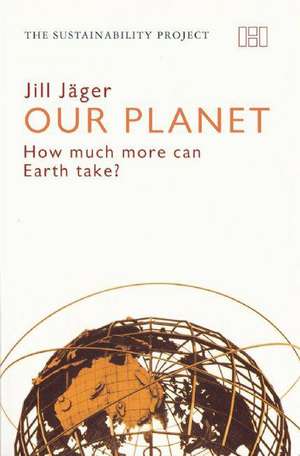 Our Planet de Professor Jill Jager