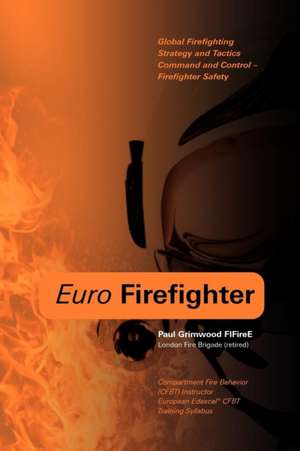 Euro Firefighter de Paul Grimwood