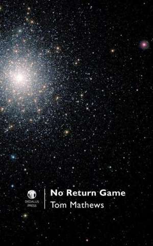 No Return Game de Tom Mathews