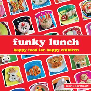 Funky Lunch de Mark Northeast