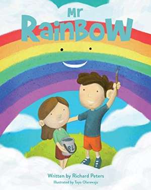 Mr Rainbow de Richard Peters