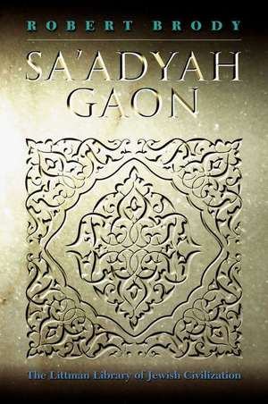 Sa'adyah Gaon de Robert Brody