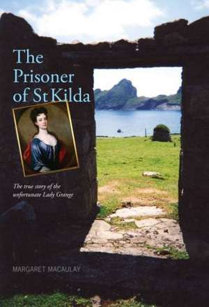 The Prisoner of St Kilda de Margaret Macaulay