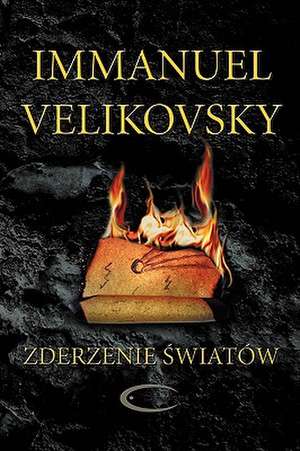 Zderzenie Wiatw de Immanuel Velikovsky