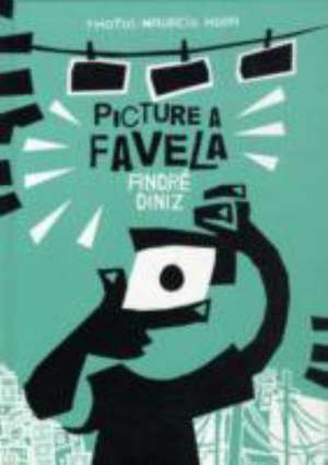 Picture a Favela de Andre Diniz