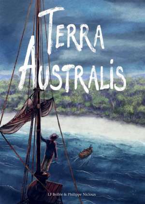 Terra Australis de Laurent-Frédéric Bollée