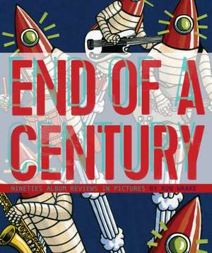 Wrake, R: End of a Century