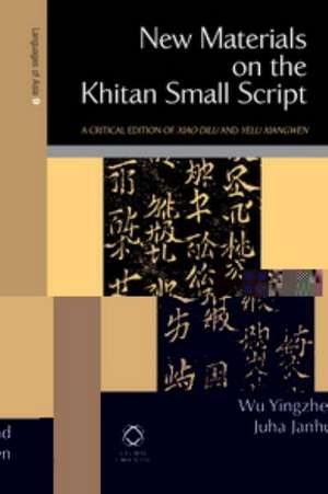 New Materials on the Khitan Small Script de Yingzhe Wu