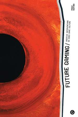 Future Gaming de Paolo Ruffino