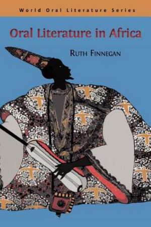 Oral Literature in Africa de Ruth Finnegan