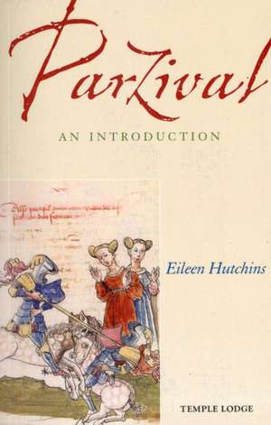 Parzival de Eileen Hutchins