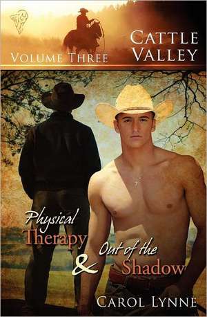 Cattle Valley: Vol 3 de Carol Lynne
