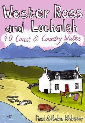 Wester Ross and Lochalsh de Helen Webster