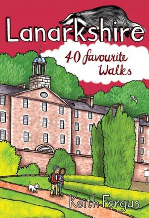 Lanarkshire de Keith Fergus