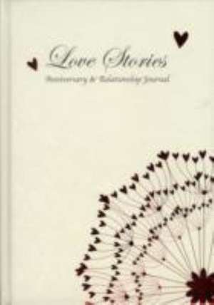 Love Stories, Anniversary & Relationship Journal de from you to me