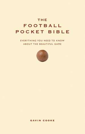 Cooke, G: The Football Pocket Bible de Gavin Cooke