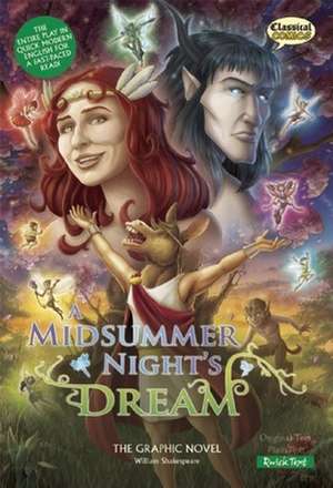 A Midsummer Night's Dream the Graphic Novel: Quick Text de William Shakespeare