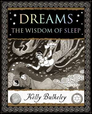 Dreams de Kelly Bulkeley