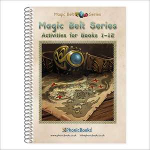 Phonic Books Magic Belt Activities: Adjacent consonants and consonant digraphs, suffixes -ed and -ing de Phonic Books