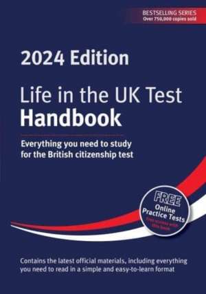 Life in the UK Test: Handbook 2024 de Alastair Smith