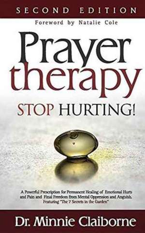 Prayer Therapy - Stop Hurting de Minnie Claiborne