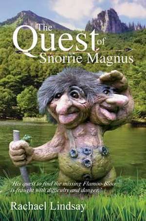 The Quest of Snorrie Magnus de RACHAEL LINDSAY