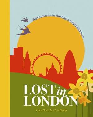 Lost in London de Lucy Scott