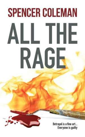 All the Rage de Spencer Coleman