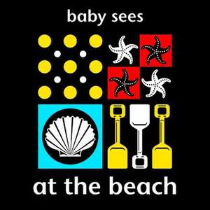 Baby Sees: At the Beach de Chez Picthall