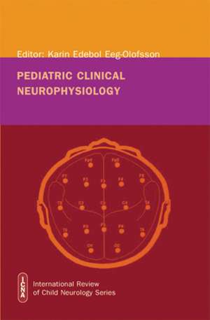 Pediatric Clinical Neurophysiology de KE Eeg–Olofsson