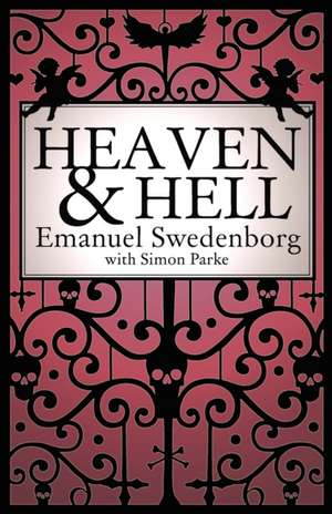 Heaven and Hell de Emanuel Swedenborg